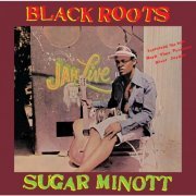 Sugar Minott - Black Roots (1980)