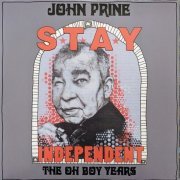 John Prine - Stay Independent: The Oh Boy Years (2021)