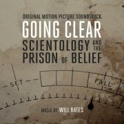 Will Bates - Going Clear: Scientology and the Prison of Belief (2015)
