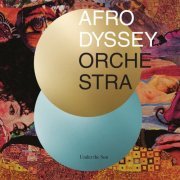 Afrodyssey Orchestra - Under the Sun (2019)