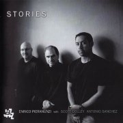 Enrico Pieranunzi With Scott Colley, Antonio Sanchez - Stories (2014) CD Rip
