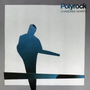 Polyrock - Changing Hearts (1981)