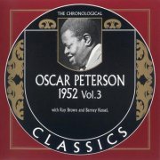 Oscar Peterson - The Chronological Classics: 1952, Vol.3 (2006)