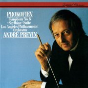 Los Angeles Philharmonic Orchestra, André Previn - Prokofiev: Symphony No. 6, Scythian Suite (1987)