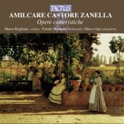 Marco Rogliano, Frieder Berthold, Marco Alpi - Zanella: Opere cameristiche (2012)