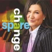Robin Lukas - Spare Change (2023)
