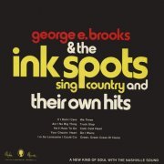 George E. Brooks & The Ink Spots - George E. Brooks & The Ink Spots Sing Country and Their Own Hits (1972/2019) Hi Res