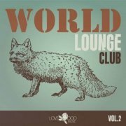 VA - World Lounge Club, Vol.2 (2023)