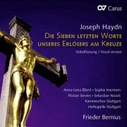 Anna-Lena Elbert - Haydn: Die sieben letzten Worte unseres Erlösers am Kreuze (Vokalfassung) (2022)