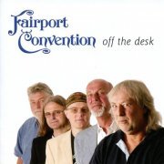 Fairport Convention - Off the Desk (2011)