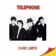 Téléphone - Dure limite (Remasterisé en 2015) (1982) [Hi-Res 192kHz]