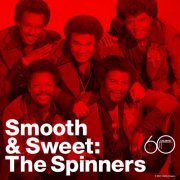 Spinners - Smooth And Sweet (2007)