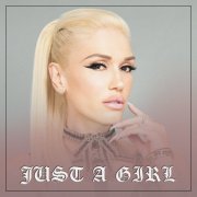 Gwen Stefani - Just A Girl (2021)