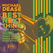Michael Dease - Best Next Thing (2022) [Hi-Res]