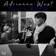 Adrienne West - Live in Bremen (Live) (2022)