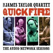 The James Taylor Quartet - Quick Fire: The Audio Network Sessions (Live) (2021)