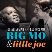 Joe Alterman - Joe Alterman Plays Les McCann: Big Mo & Little Joe (2023)