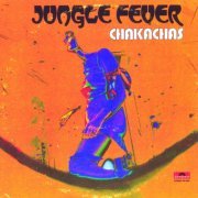 Chakachas - Jungle Fever (1970)