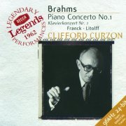 Clifford Curzon - Brahms - Piano Concerto No.1, Franck, Litolff (1999)