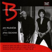 Jan Pálenícek, Jitka Cechova - Beethoven: Cello Sonatas Nos. 2 & 3 - Variations in F major, Op. 66 (2011)