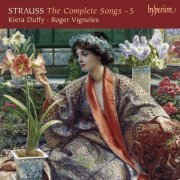 Kiera Duffy, Roger Vignoles - Strauss: The Complete Songs 5 (2011)