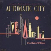 Automatic City - One Batch of Blues (2016)