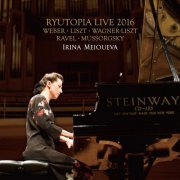 Irina Mejoueva - Ryutopia Live 2016 (2017) [Hi-Res]