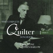 Mark Stone - The Complete Quilter Songbook, Vol. 3 (2020)