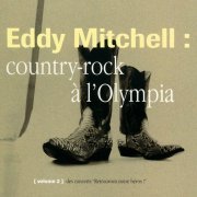 Eddy Mitchell - Country Rock Olympia 94 (2004)