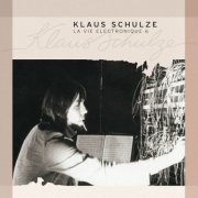 Klaus Schulze - La Vie Électronique, Vol. 6 (2009) FLAC