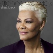 Dionne Warwick - She's Back (2019)