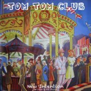 Tom Tom Club - New Intention (Live 1989) (2021)