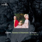 La Caccia - Loeillet: Sonatas & triosonatas (2006)
