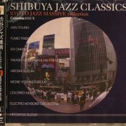 Kyoto Jazz Massive - Shibuya Jazz Classics - Kyoto Jazz Massive Collection - Columbia Issue (2002)