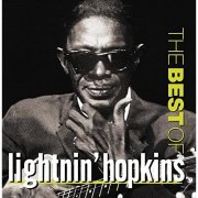 Lightnin' Hopkins - The Best Of Lightnin' Hopkins (2004)