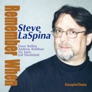 Steve LaSpina - Remember When (2003) FLAC