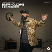 Drew Holcomb & The Neighbors - OurVinyl Sessions (2023) Hi Res