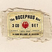 Hank Williams, Jr. - The Bocephus Box Set (2000)