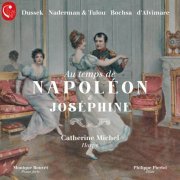 Catherine Michel - Au temps de Napoléon & Joséphine (2021)