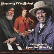 Jimmy McGriff - McGriff's House Party (2000)