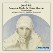 Minguet Quartett & Matthias Kirschnereit - Josef Suk: Complete Works for String Quartet (2015) [CD-Rip]