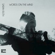 Sarah Ruth - Words on the Wind (2015)