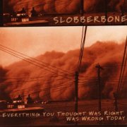 Slobberbone - Meltdown (2000)