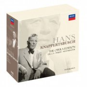 Hans Knappertsbusch - The Opera Edition (2022)