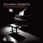 Giovanni Mirabassi - Live In Germany (2017) [Hi-Res]
