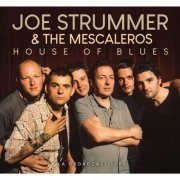 Joe Strummer - House Of Blues (2023)