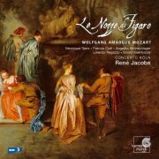Collegium Vocale Gent, Concerto Köln, René Jacobs - Mozart: Le nozze di Figaro (2013)