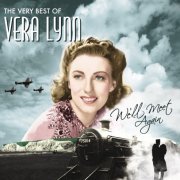 Vera Lynn - We'll Meet Again, The Very Best Of Vera Lynn (2009)