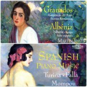 Martin Jones - Spanish Piano Music Volume 1-2 (1999-2015)