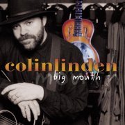 Colin Linden - Big Mouth (2003) [SACD]
